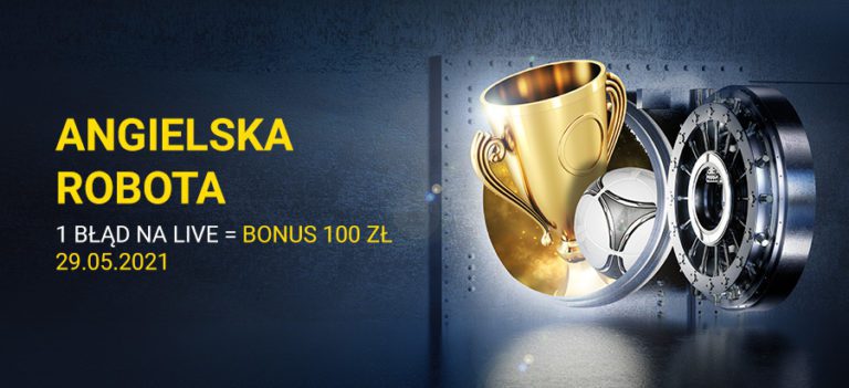 Angielska robota w Fortuna blad na Live 100 PLN bonus