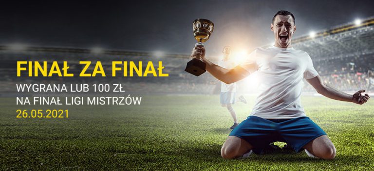Final za final w Fortunie wygrana lub 100 PLN