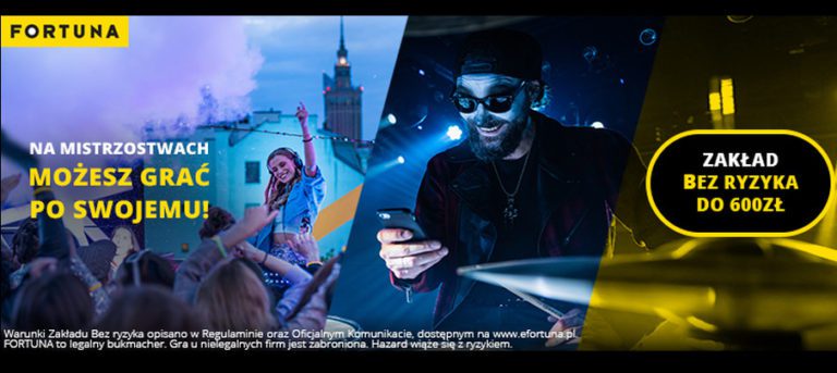 W Fortuna zaklad bez ryzyka do 600 PLN. Na euro 2020 mozesz grac po swojemu.