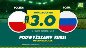 W BETFAN kurs 3.0 na wygrana Polski z Rosja