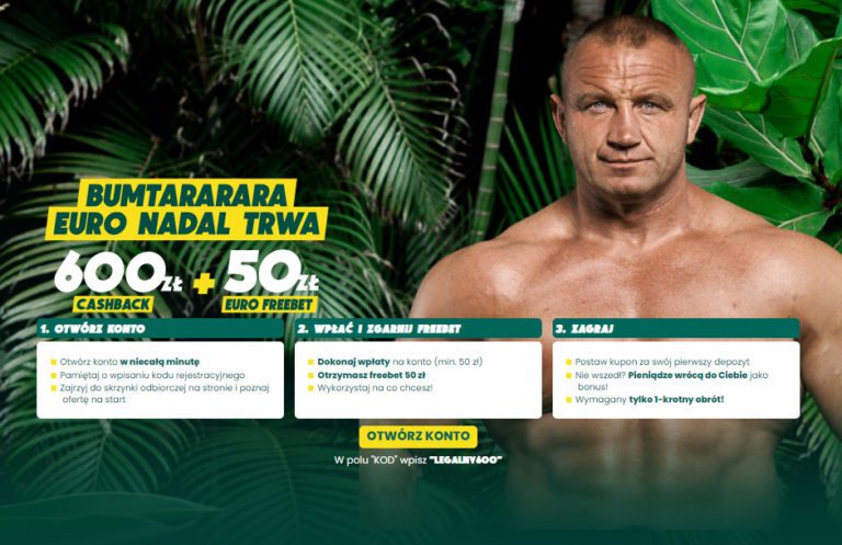 legalny 600 Bumtararara EURO nadal trwa Cashback 600 50 pln EURO freebet w BETFAN