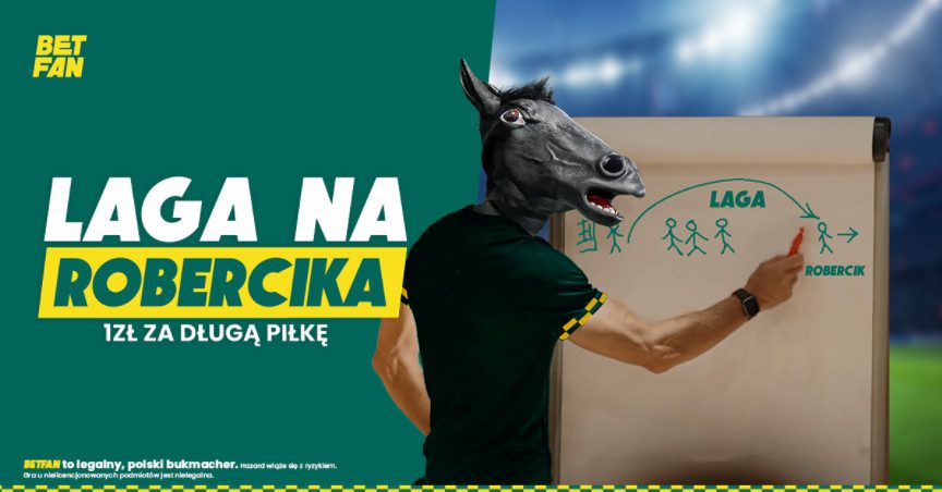 1 zl za kazda LAGE naszych w meczu z Anglia LAGA NA ROBERCIKA