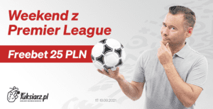 Obstawiaj Premier League i odbierz Freebet w Fuksiarz PL
