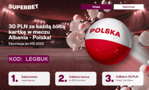 30 PLN za kazda zolta kartke w meczu Albania Polska kod legbuk
