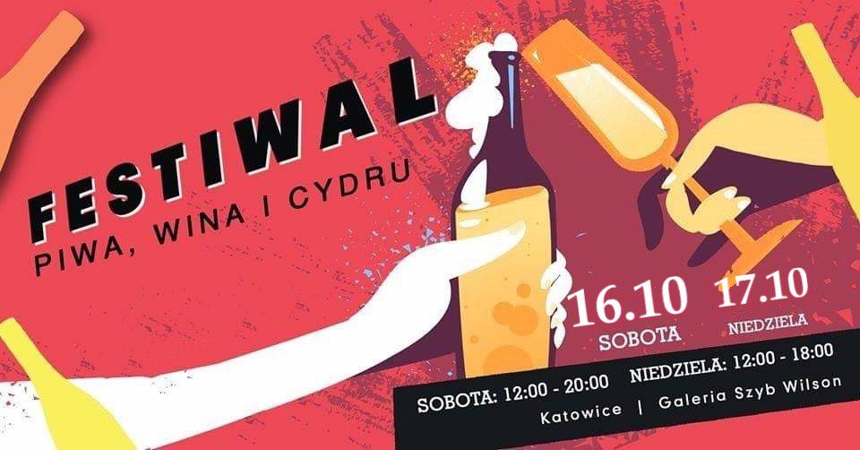 Festiwal Piwa Wina i Cydru w Katowicach 16 i 17 pzdziernika 2021