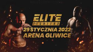 II Gala Elite Fighters powrot Najman i debiut Jacka Muranskiego. 29 stycznia 2022