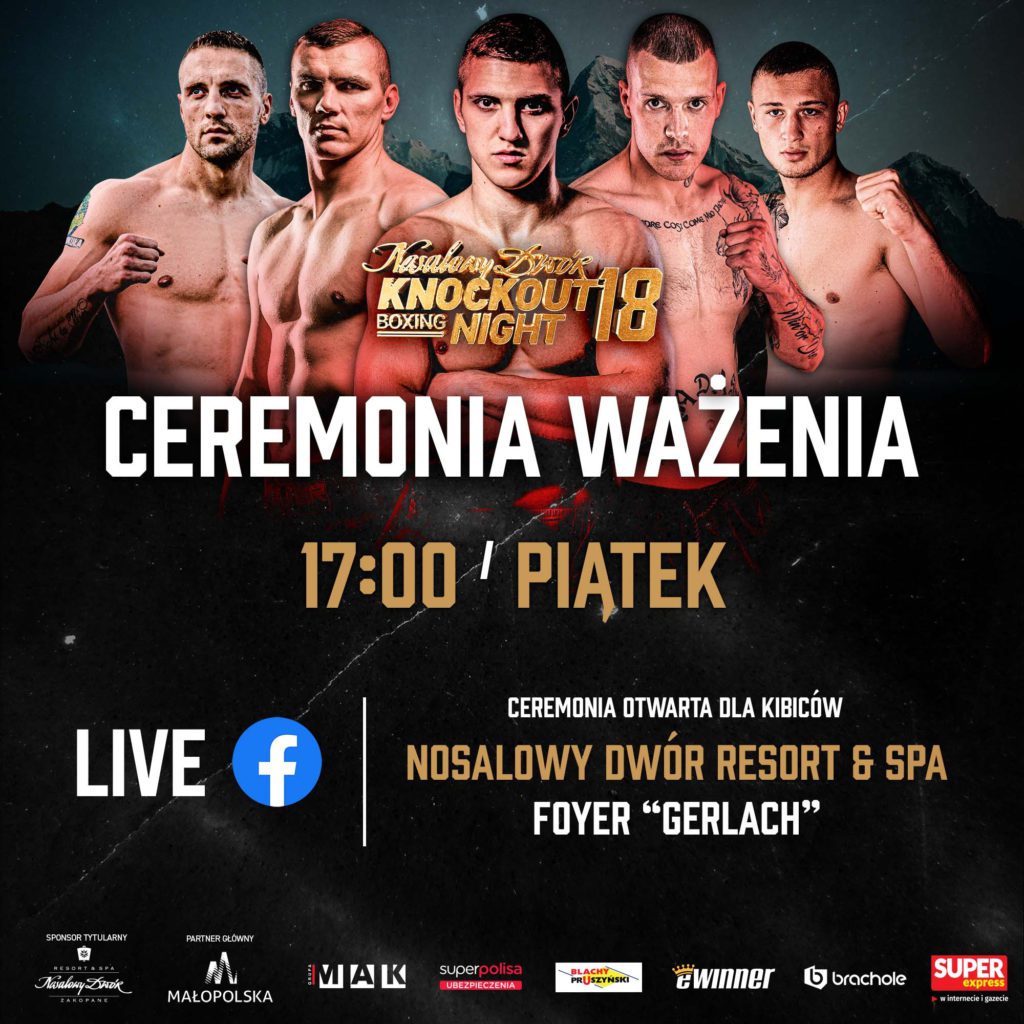 Nosalowy Dwor Knockout Boxing Night 18 Otwarta Ceremonia Wazenia