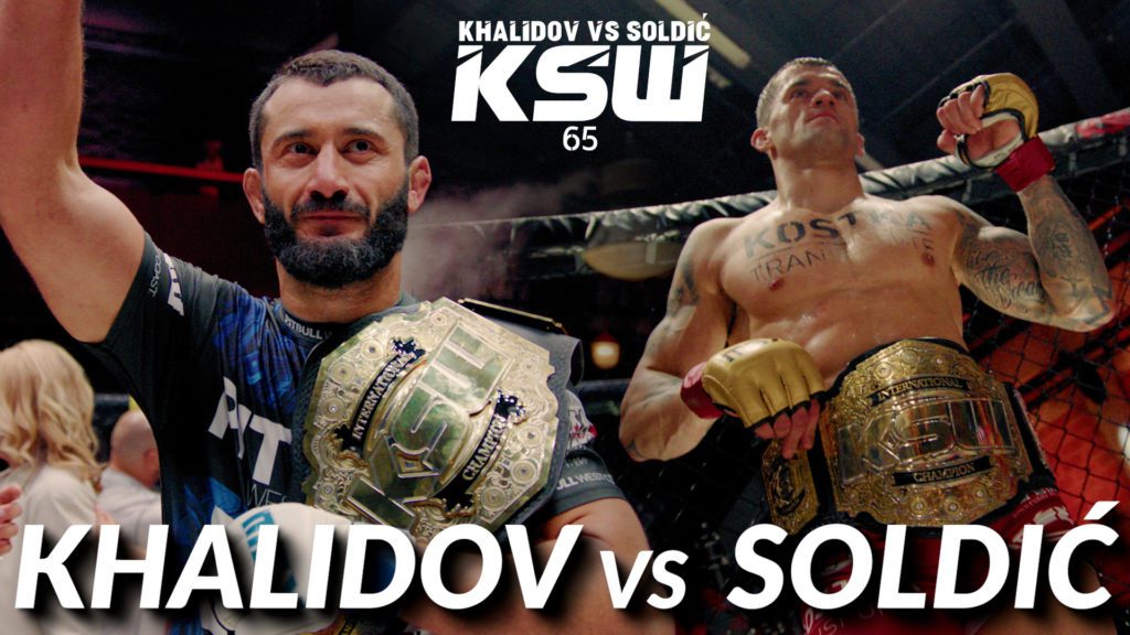 KSW 65 Mamed Khalidov vs Roberto Soldic Trailer