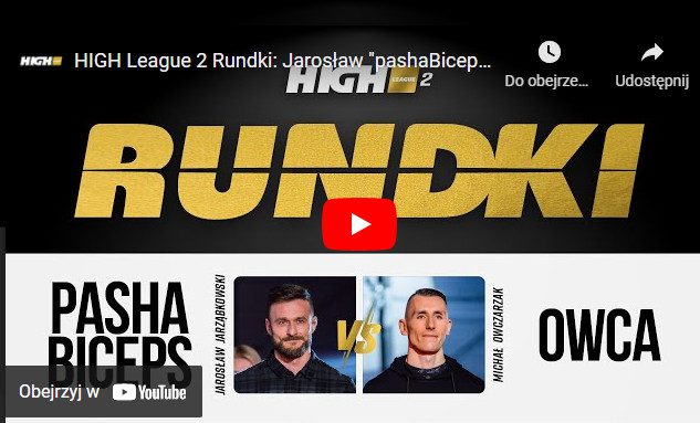 HIGH League 2 Rundk Jaroslaw pashaBiceps Jarzabkowski vs. Michal OwcaWK Owczarzak
