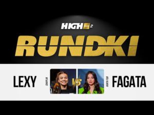 HIGH League 2 Rundki Lexy Chaplin vs. Agata Fagata Fak