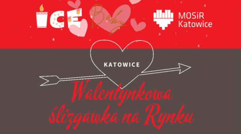 walentynki 2022 w katowicach
