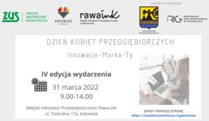 4. edycja Dnia Kobiet Przedsiebiorczych odbedzie sie w Katowicach 31 marca 2022 r.
