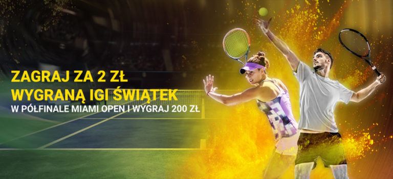 Specjalna promocja na mecz Igi Swiatek Zamien 2 zl na 200 zl w Fortuna