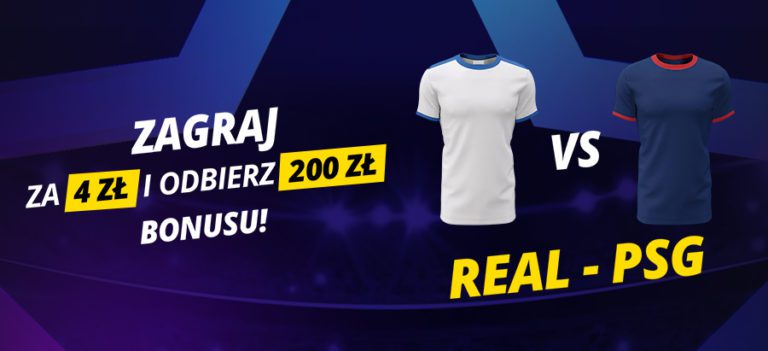 Stawiajac w Fortuna 4 PLN na Real lub PSG mozesz wygrac 200 PLN