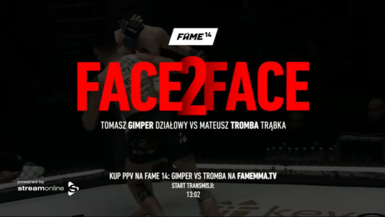 FAME 14 Gimper vs Tromba Face 2 Face 20 00 11 maja 2022