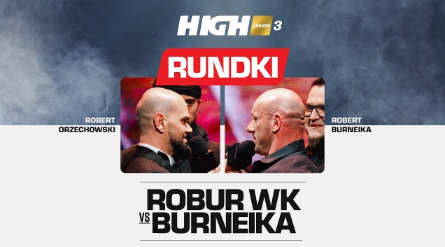 HIGH League 3 Rundki Robur WK vs. Hardkorowy Koksu