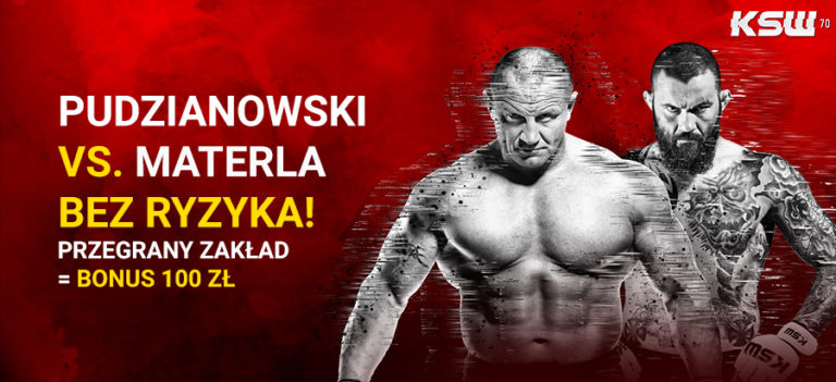 KSW 70 Pudzianowski vs. Materla bez ryzyka w Fortunie