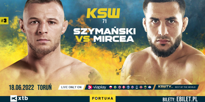 Pojedynek Szymanskiego z Mircea zamyka karte walke KSW 71
