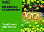 Pula 100 000 PLN na Wimbledon w forBET
