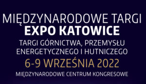 Miedzynarodowe Targi EXPO KATOWICE 6 9 wrzesnia 2022