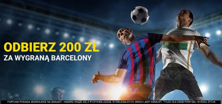 200 zl w Fortuna za postwiony zaklad 4 zl na wygrana Barcelony z Elche