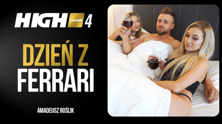HIGH League 4 DZIEN Z Amadeusz Ferrari Roslik