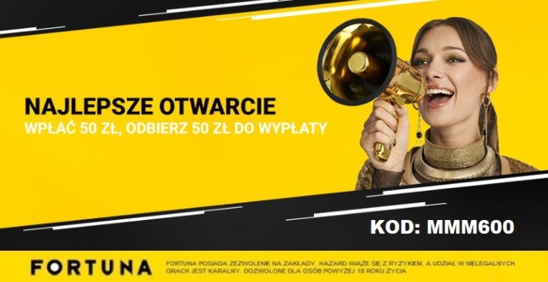 Najlepsze Otwarcie w Fortunie