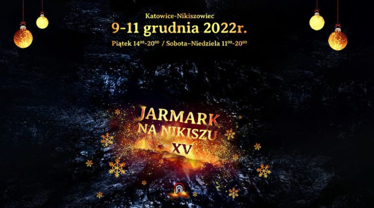 W dniach 9 12 grudnia 2022 odbedzie sie Jarmark na Nikiszu