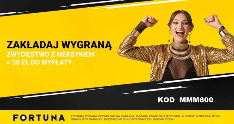 Zakladaj wygrana Polski z Meksykiem w Fortunie