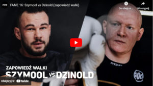 Zapowiedz walki Szymool vs Dzinold na Fame MMA 16