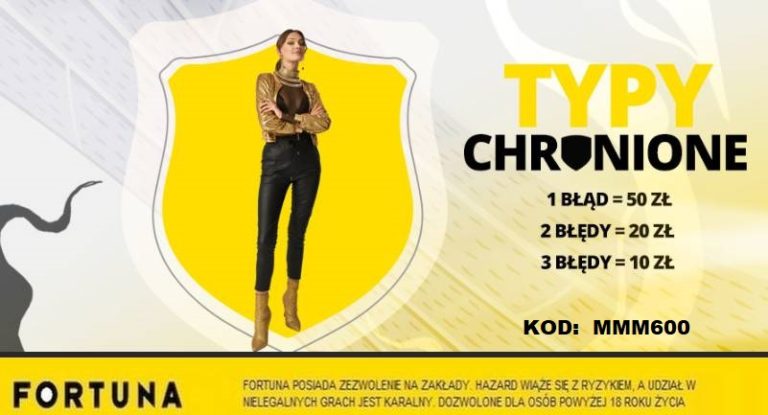 Typy Chronione w Fortunie. 12 lub 3 bledy