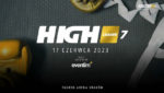 High League 7 juz 17 czerwca 2023 w krakowskiej Tauron Arena