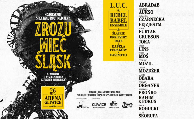Koncert Zrozumiec Slask juz 26 maja w Arena Gliwice