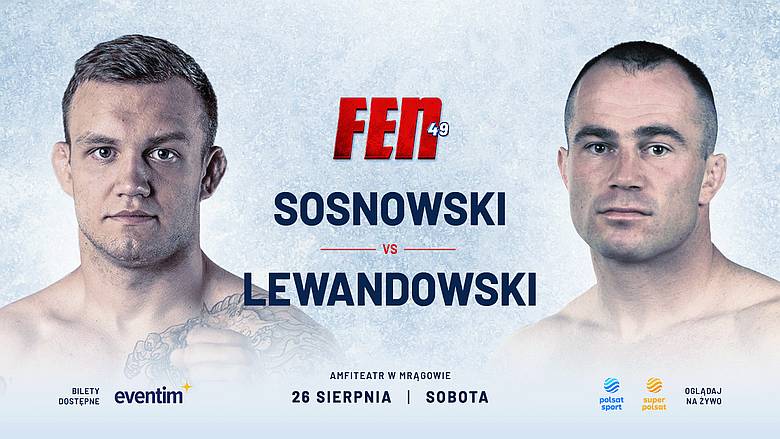 FEN 49 Lewandowski rywalem Sosnowskiego w debiucie