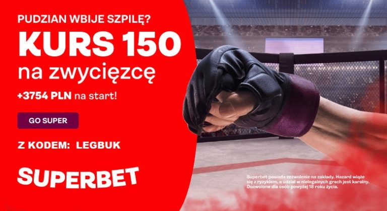 KSW 83 Colosseum 2 kurs 150 na zwycięzcę walki Pudzian vs Szpilka w Superbet