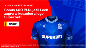 Bonus 400 PL, jeśli Lech Poznań zagra w koszulkach z logo Superbet