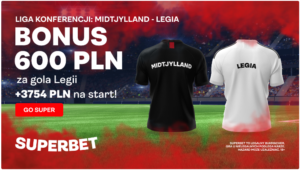 Za wygrany zakład w Superbet na gola Legii Warszawa z Midtjylland czeka bonus 600 PLN