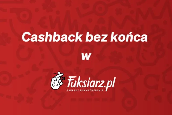 Cashback bez konca w Fuksiarz.pl . Zyskuj zwrot stawki za kazdy kupon