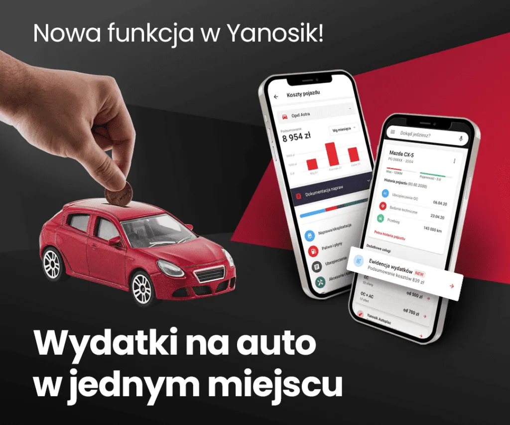 Nowa funkcja Yanosika wszystkie motoryzacyjne wydatki w jednym miejscu