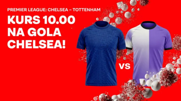 Kurs 10.00 na gola Chelsea w meczu z Tottenham Hotspur w Superbet