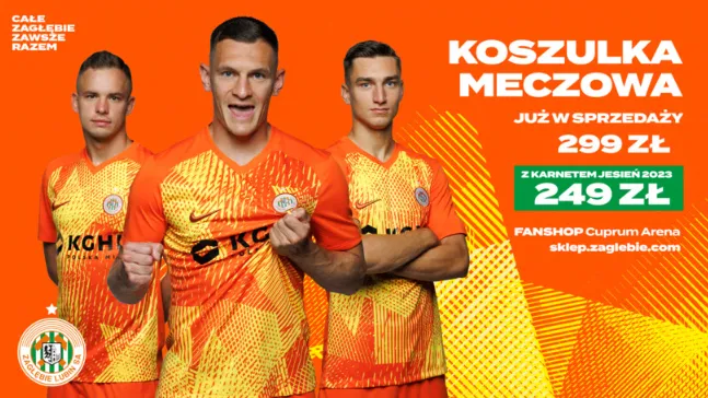Nowa koszulka meczowa KGHM Zagłębia Lubin na sezon Ekstraklasy 2023 2024