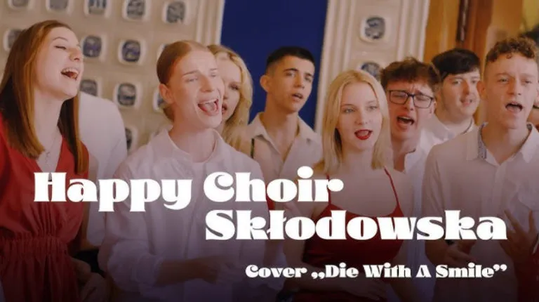 Die With A Smile Lady Gaga Bruno Mars Cover Happy Choir Sklodowska