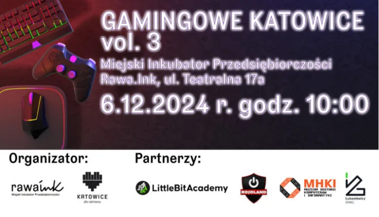 Trzecia Odslona Gamingowych Katowic Juz 6.12.2024 R