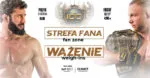 Wyniki Porannego Wazenia Przed Gala XTB KSW 100 W Gliwicach