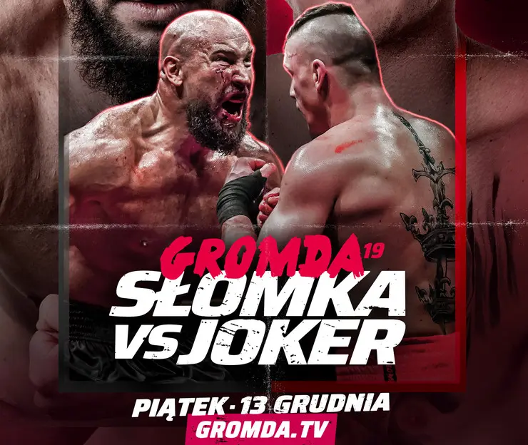 GROMDA 19 SLOMKA Vs JOKER