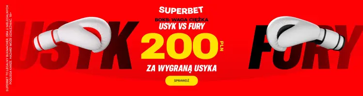 W Superbet Kurs Razy 100 Na Zwyciestwo Oleksandra Usyka Z Tysonem Fury Sprawdz