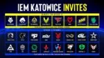 IEM Katowice 2025 Team Invites