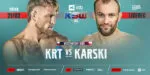 Steven Krt Zmierzy Sie Z Kacprem Karskim Na XTB KSW 103 W Czechach