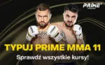 Typuj Wszystkie Zaklady Na PRIME MMA 11 Dostepne W Fortunie