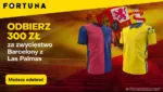 Las Palmas FC Barcelona. 300 Zl Za Wygrana Barcy Wyjatkowa Oferta Dla Nowych Graczy